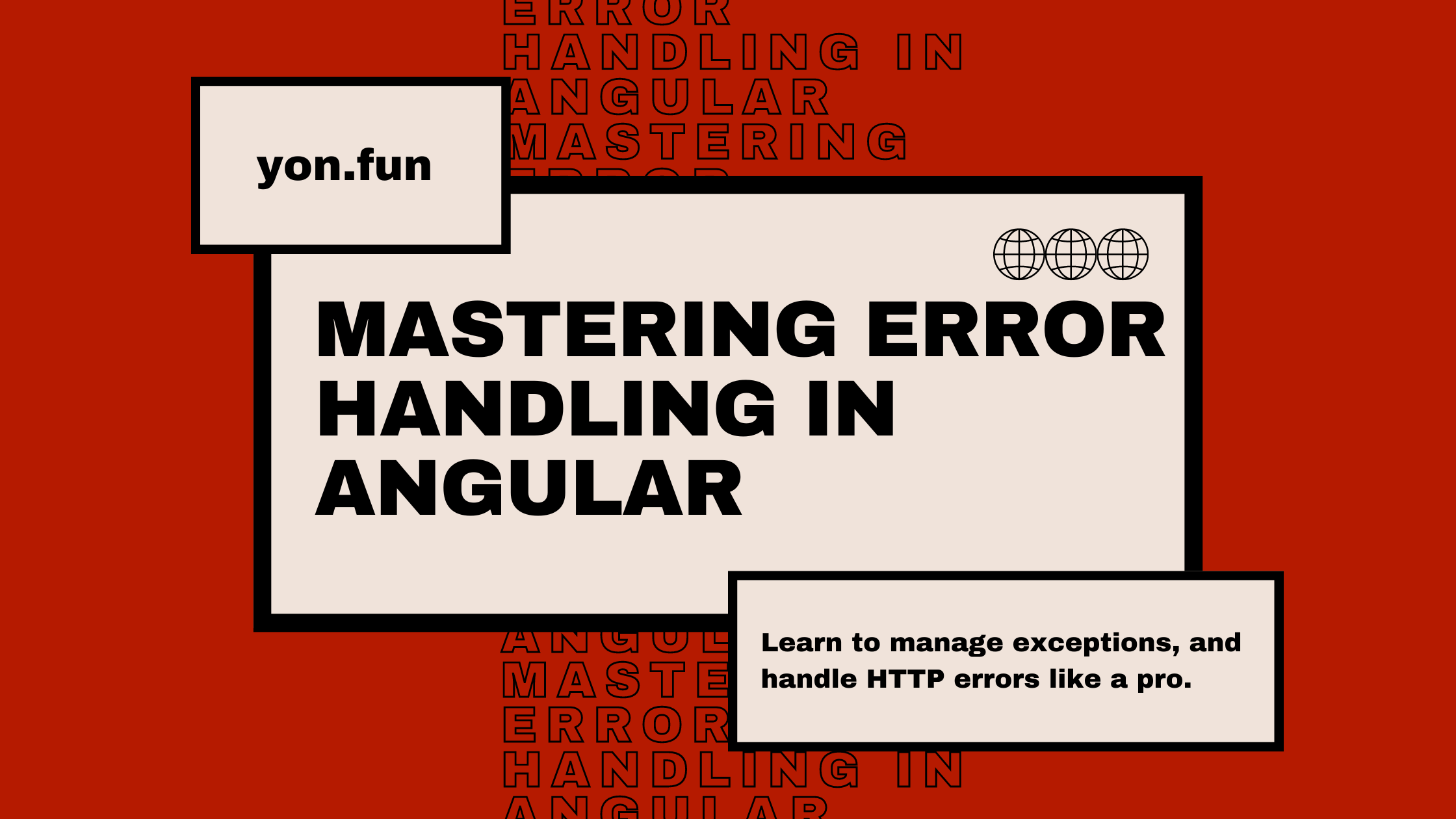 Mastering Error Handling in Angular: A Comprehensive Guide