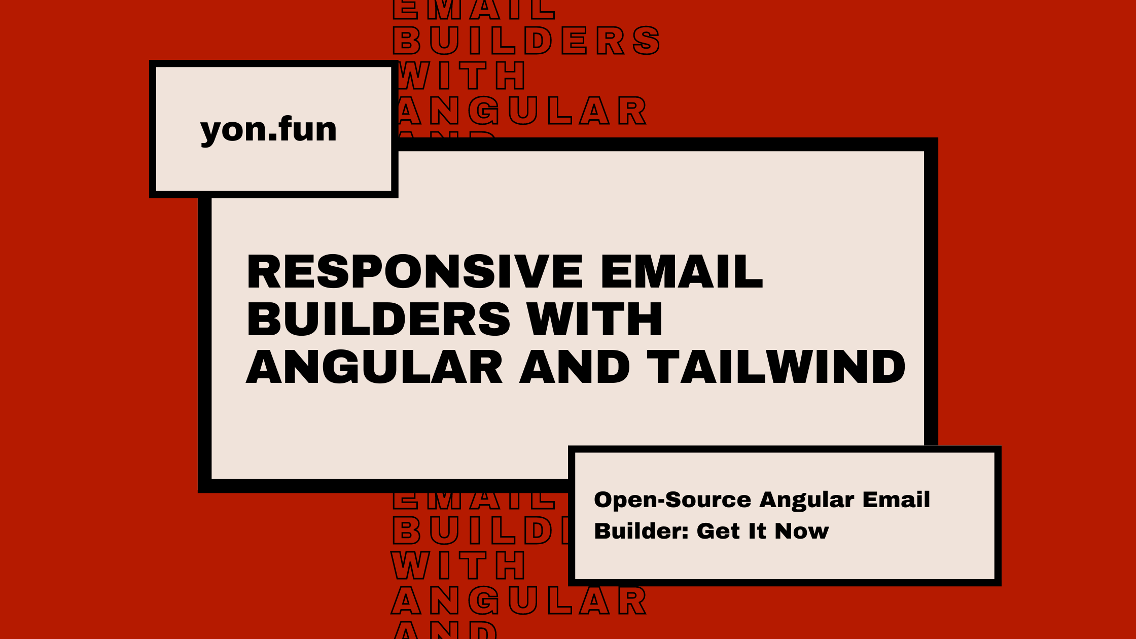 Responsive Email Builders with Angular and Tailwind