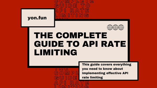 The Complete Guide to API Rate Limiting: Best Practices for 2026